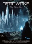 Deadwake: The Silent City