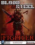 RPG Item: Blood & Steel, Book 1: The Fighter