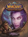 RPG Item: World of Warcraft: The Roleplaying Game