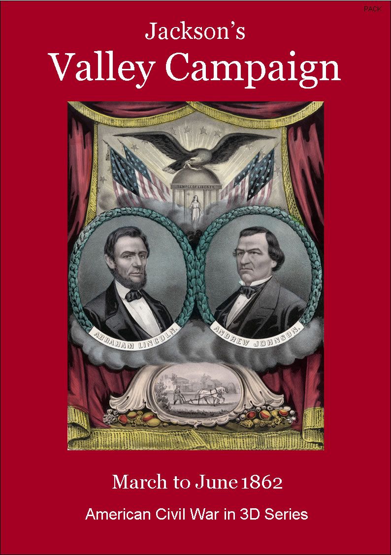 Jackson's Valley Campaign: March to June 1862