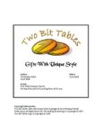 RPG Item: Two Bit Tables: Gifts with Unique Style