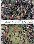 The Art of War: Tactical Warfare in Miniature for Pre-gunpowder Armies