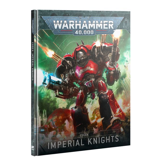 Warhammer 40,000 (Tenth Edition): Codex Imperial Knights