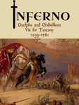 Board Game: Inferno: Guelphs and Ghibellines Vie for Tuscany, 1259-1261
