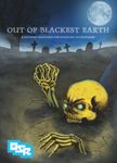 RPG Item: Out of Blackest Earth