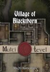 RPG Item: Village of Blackthorn