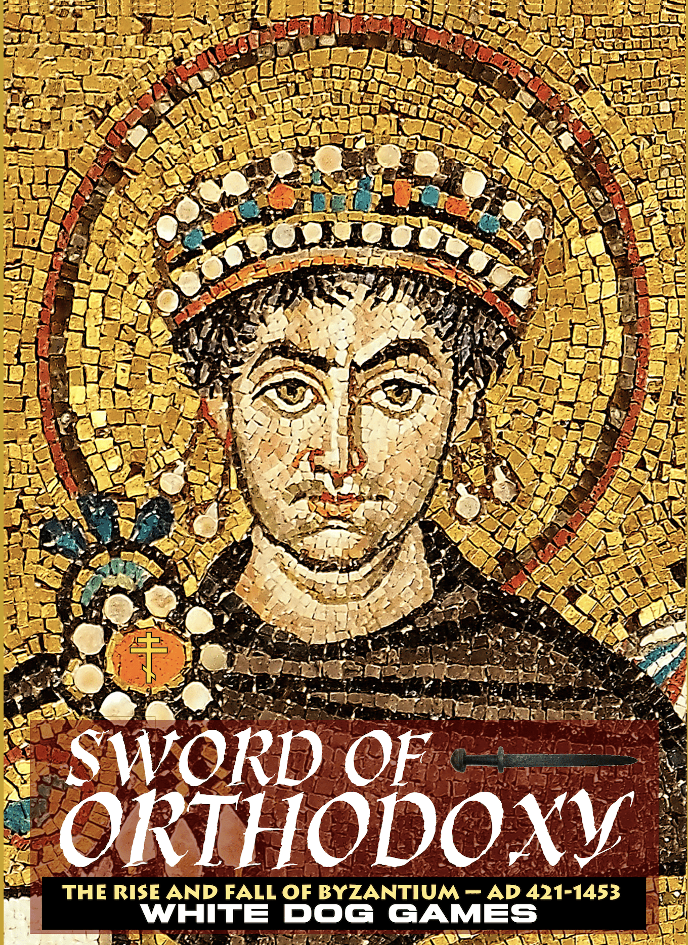 Boîte du jeu Sword of Orthodoxy: The Rise and Fall of Byzantium 420-1453