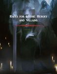 RPG Item: Races for Gothic Heroes and Villains