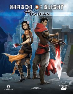 Harbor of Blight: Obsidian