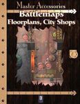 RPG Item: Battlemaps: Floorplans, City Shops