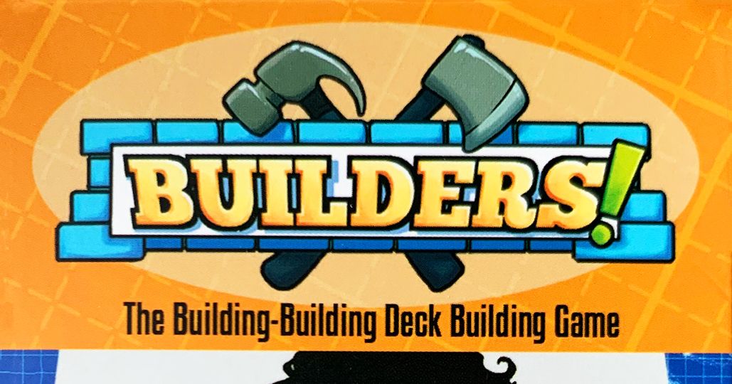 Builders!: The Building-Building Deck Building Game | Board Game ...