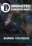 RPG Item: Buried Colossus