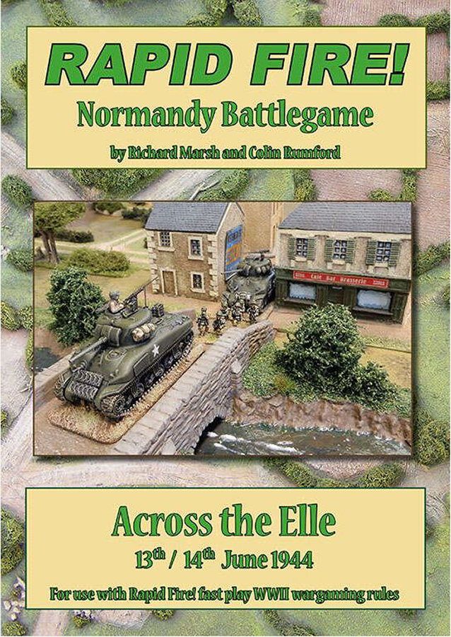Rapid Fire!: Normandy Battlegames – Across the Elle