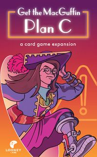 Get the MacGuffin: Plan C