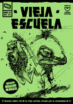 Issue: Vieja Escuela (Issue 3 - May 2017)