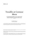 RPG Item: BDK4-02: Trouble at Centaur Mesa