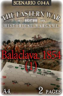 The Eastern War 1853-1856: Balaclava 1854 (1) – Scenario C04A