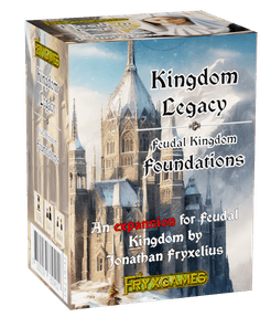 Kingdom Legacy: Feudal Kingdom – Foundations