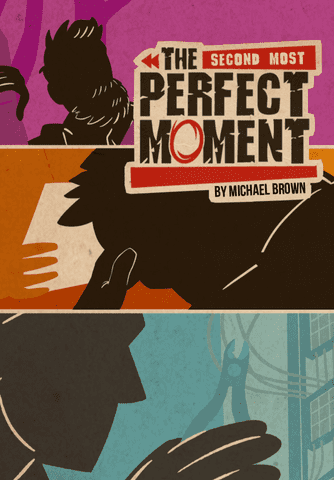 The Second Most Perfect Moment
