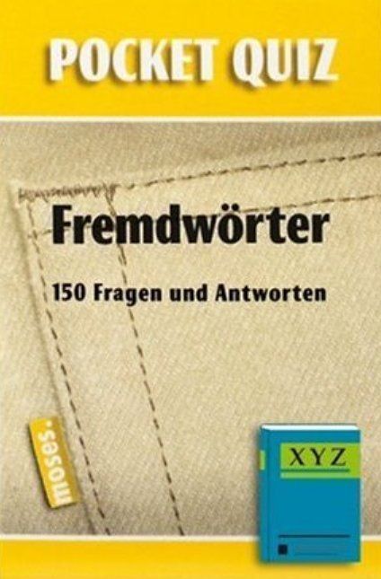 Pocket Quiz: Fremdwörter