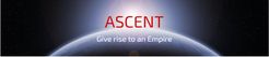 Ascent: Give rise to an Empire