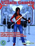 RPG Item: Villain Gazette Volume 1, Issue 6