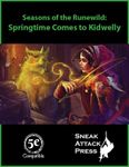 RPG Item: Seasons of the Runewild: Springtime Comes to Kidwelly (5E)
