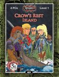 RPG Item: A00: Crow's Rest Island (5E)