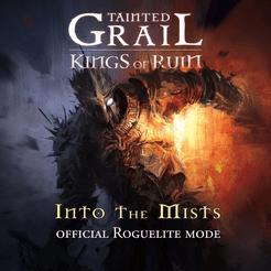 Tainted Grail: Kings of Ruin – Into the Mists