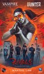 Vampire: The Masquerade – Rivals: Martial Law