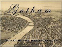 Gotham:  Building the American City