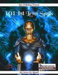 RPG Item: 101 1st Level Spells (Pathfinder)