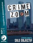 Crime Zoom: A Dirty Objective