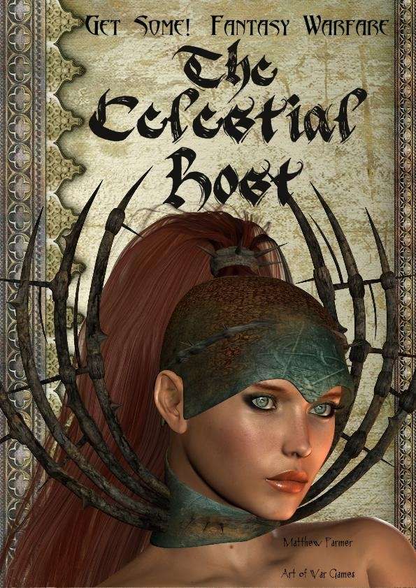 Get Some!: Fantasy Warfare – The Celestial Host cover