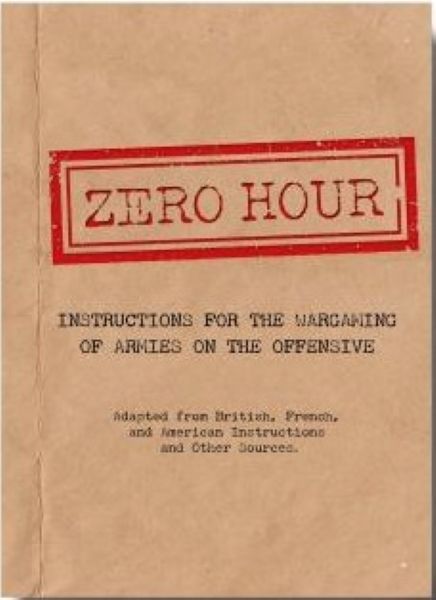 Cover art for Zero Hour: Instructions for the Wargaming of Armies on the Offensive