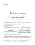 RPG Item: TUS5-09: Dance on a Volcano