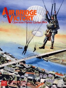 Air Bridge to Victory: Operation Market-Garden, 1944 | Board