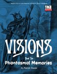 RPG Item: Book Two: Phantasmal Memories