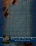 RPG Item: Battlemap: Car Wreck in the Pond