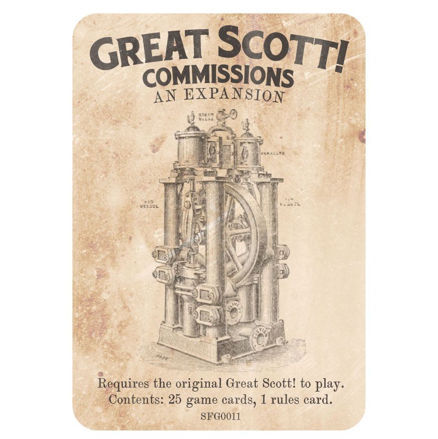 Great Scott!: Commissions