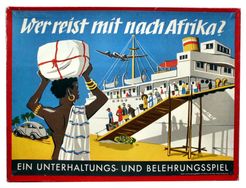 Wer reist mit nach Afrika? Ein Unterhaltungs und Belehrungsspiel