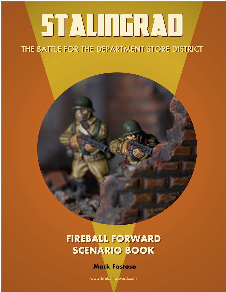 Fireball Forward: Stalingrad The Battle for the Department Store District