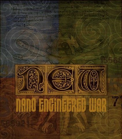 N.E.W. Nano Engineered War