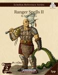 RPG Item: Echelon Reference Series: Ranger Spells II (3PP)