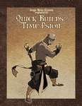 RPG Item: Quick Builds: Time Psion