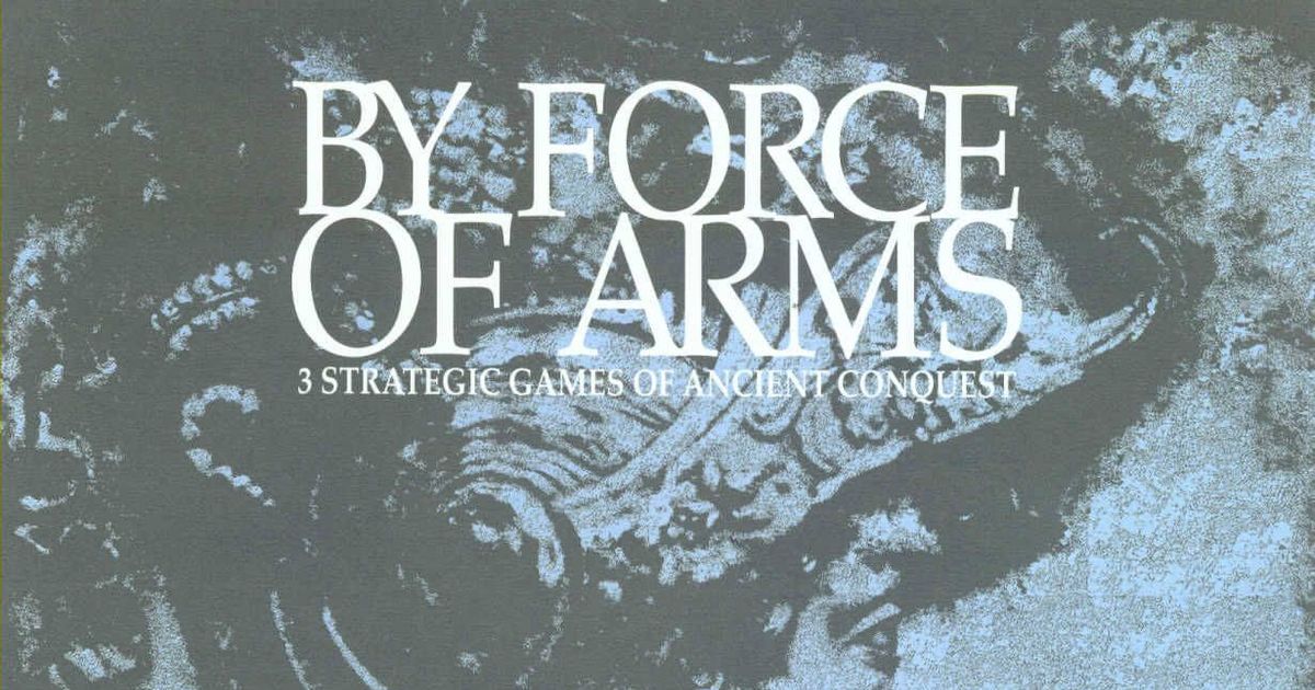 By Force Of Arms Board Game BoardGameGeek