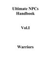 RPG Item: Ultimate NPCs Handbook Volume 1: Warriors