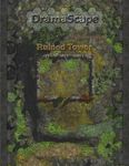 RPG Item: DramaScape Fantasy Volume 091: Ruined Tower