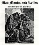 Mad Monks and Relics: The Search for the Holy Grail