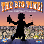 Board Game: The Big Time!